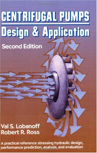 دانلود کتاب Centrifugal Pumps: Design and Application, Second Edition