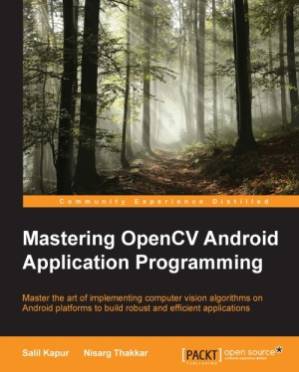 دانلود کتاب Mastering OpenCV Android Application Programming