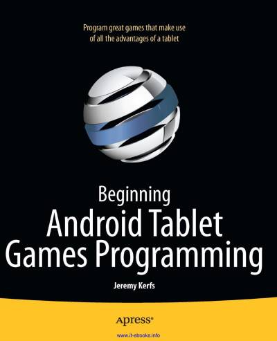 دانلود کتاب Beginning Android Tablet Games Programming