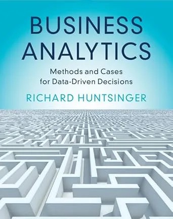 دانلود نسخه کامل کتاب زبان اصلی Business Analytics: Methods and Cases for Data-Driven Decisions