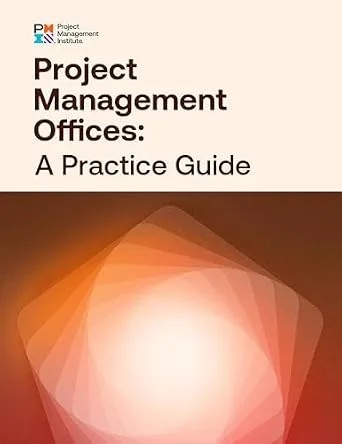 دانلود نسخه کامل کتاب زبان اصلی Project Management Offices: A Practice Guide