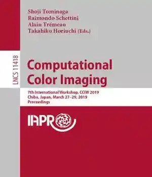 دانلود کتاب Computational Color Imaging: 7th International Workshop, CCIW 2019, Chiba, Japan, March 27-29, Proceedings
