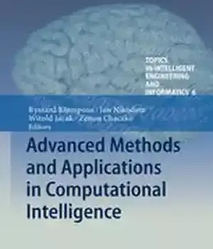 دانلود کتاب Advanced Methods and Applications in Computational Intelligence