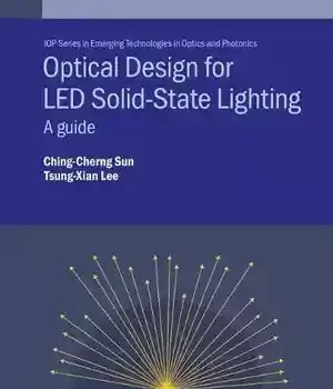 دانلود کتاب Optical Design for LED Solid State Lighting: A Guide