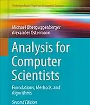 دانلود کتاب Analysis for computer scientists: foundations, methods and algorithms