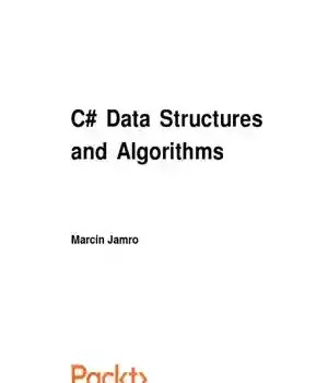 دانلود کتاب C# Data Structures and Algorithms – C