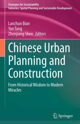 دانلود کتاب Chinese Urban Planning and Construction