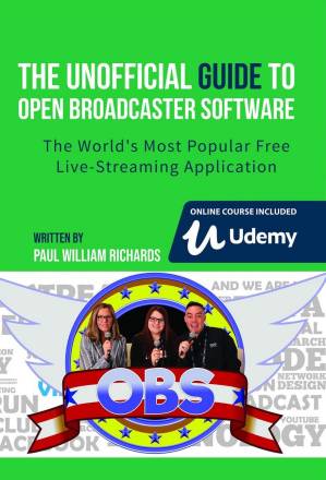 دانلود کتاب The Unofficial Guide to Open Broadcaster Software (OBS): World’s Most Popular Live Streaming Application