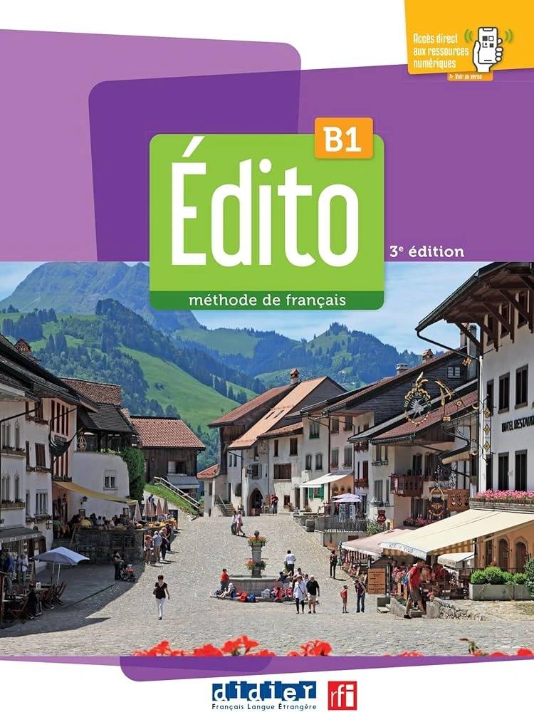 کتاب EDITO B1 (زبان فرانسه 2024) اثر جمعی از نویسندگان نشر جنگل