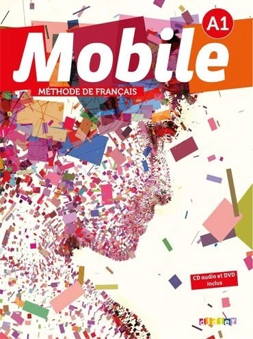 کتاب Mobile A1 + CD + DVD + Cahier d ntrainement نشر جنگل