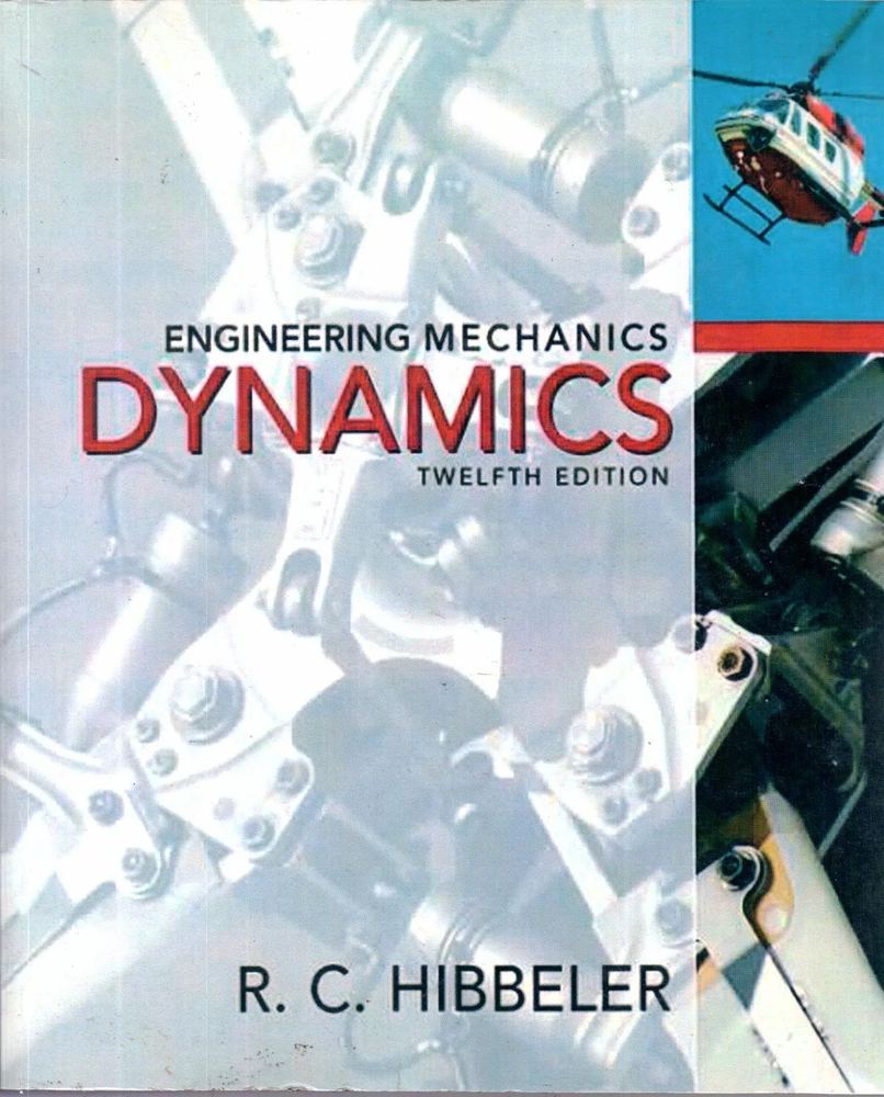 کتاب Engineering Mechanics: Dynamics (12th Edition) اثر Russell C. Hibbeler