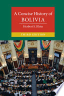 دانلود کتاب A Concise History of Bolivia, 3rd Edition
