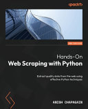 دانلود کتاب Hands-On Web Scraping with Python: Extract quality data from the using effective Python techniques, 2nd edition
