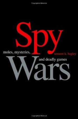 دانلود کتاب Spy wars : moles, mysteries, and deadly games