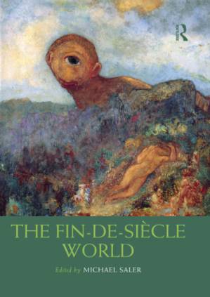 دانلود کتاب The Fin-de-Siecle World