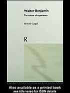 دانلود کتاب Walter Benjamin : the colour of experience