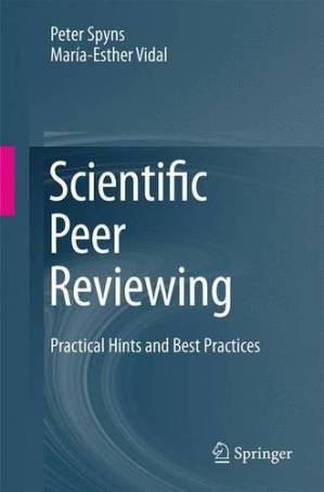 دانلود کتاب Scientific Peer Reviewing: Practical Hints and Best Practices
