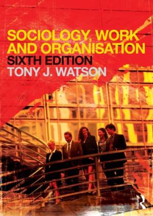 دانلود کتاب Sociology, Work and Organisation