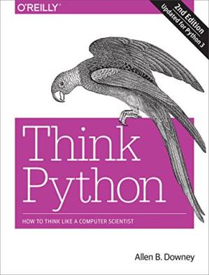 دانلود کتاب Think Python: How to Like a Computer Scientist