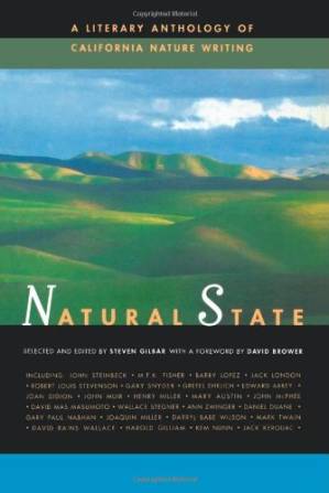 دانلود کتاب Natural State: A Literary Anthology of California Nature Writing