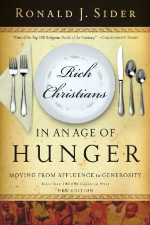 دانلود کتاب Rich Christians in an age of hunger : moving from affluence to generosity