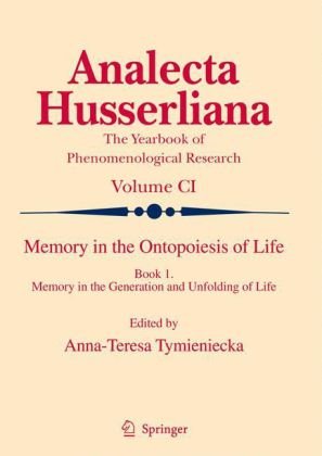 دانلود کتاب Memory in the ontopoesis of life. / Book One, generation and unfolding life