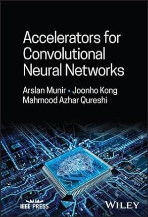 دانلود کتاب Accelerators for Convolutional Neural Networks