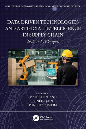 دانلود کتاب Data Driven Technologies and Artificial Intelligence in Supply Chain