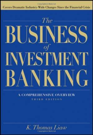 دانلود کتاب The business of investment banking : a comprehensive overview
