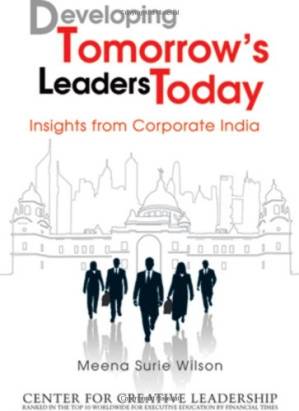 دانلود کتاب Developing tomorrow’s leaders today : insights from corporate India