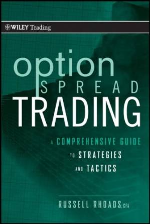 دانلود کتاب Option Spread Trading: A Comprehensive Guide to Strategies and Tactics