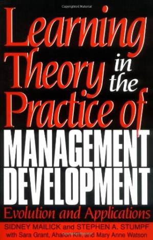 دانلود کتاب Learning Theory in the Practice of Management Development: Evolution and Applications