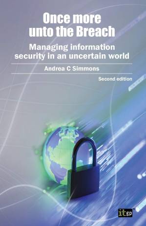 دانلود کتاب Once More Unto the Breach (Once Breach: Managing Information Security in an Uncertain World), 2nd edition