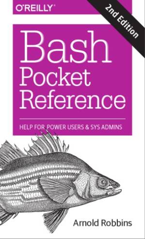 دانلود کتاب Bash Pocket Reference: Help for Power Users and Sys Admins