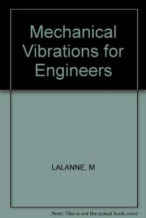 دانلود کتاب Mechanical Vibrations for Engineers