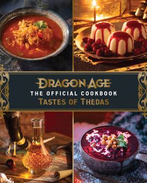 دانلود کتاب Dragon Age : Taste of Thedas. The Official Cookbook