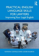 دانلود کتاب Practical English Language Skills for Lawyers : Improving Your Legal