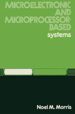 دانلود کتاب Microelectronic and Microprocessor-based Systems