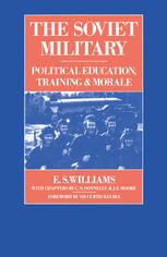 دانلود کتاب The Soviet Military: Political Education, Training and Morale