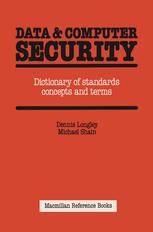دانلود کتاب Data & Computer Security: Dictionary of standards concepts and terms