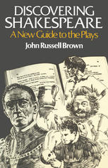دانلود کتاب Discovering Shakespeare: A New Guide to the Plays