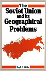 دانلود کتاب The Soviet Union and its Geographical Problems