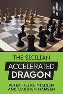 دانلود کتاب The Sicilian Accelerated Dragon – 20th Anniversary Edition