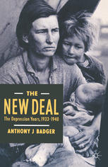 دانلود کتاب The New Deal: Depression Years, 1933–40