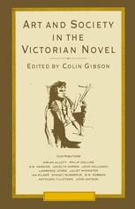 دانلود کتاب Art and Society in the Victorian Novel: Essays on Dickens his Contemporaries