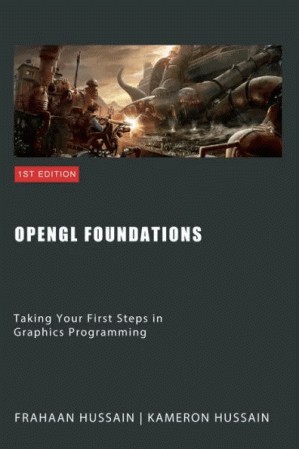 دانلود کتاب OpenGL Foundations: Taking Your First Steps in Graphics Programming