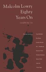 دانلود کتاب Malcolm Lowry Eighty Years On