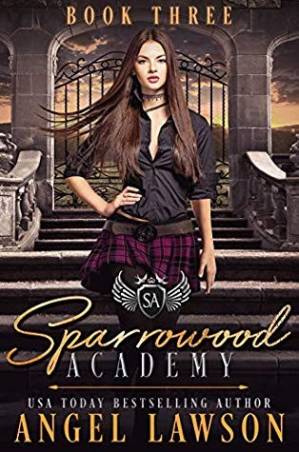 دانلود کتاب Sparrowood Academy: Book 3