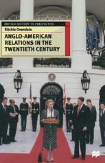 دانلود کتاب Anglo-American Relations in the Twentieth Century