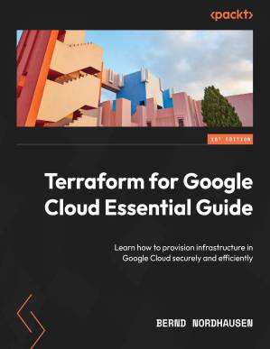 دانلود کتاب Terraform for Google Cloud Essential Guide